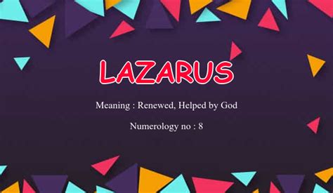 Name Lazarus .